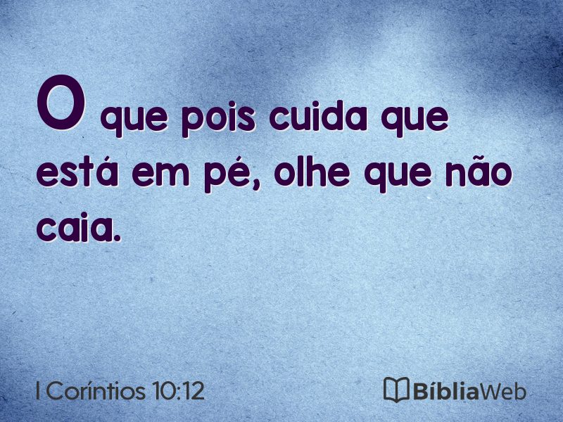 I Coríntios 10:12 em imagem para compartilhar