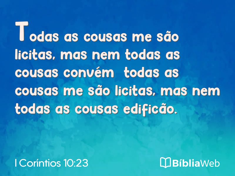 I Coríntios 10:23 em imagem para compartilhar