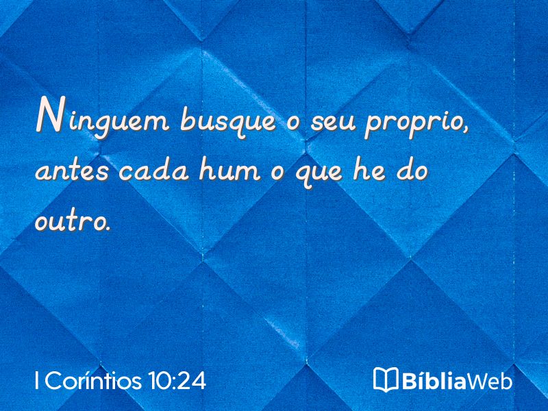 I Coríntios 10:24 em imagem para compartilhar