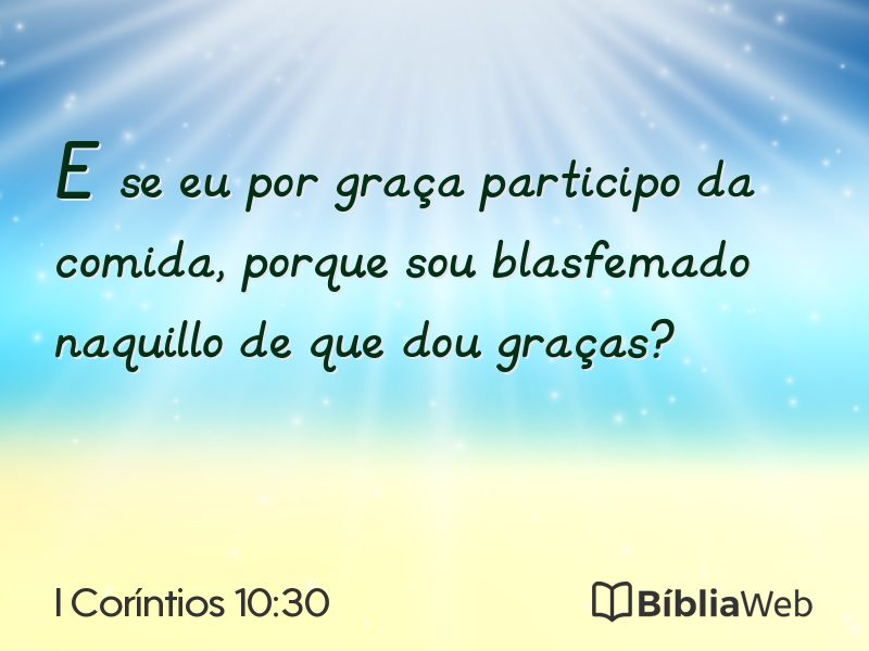 I Coríntios 10:30 em imagem para compartilhar