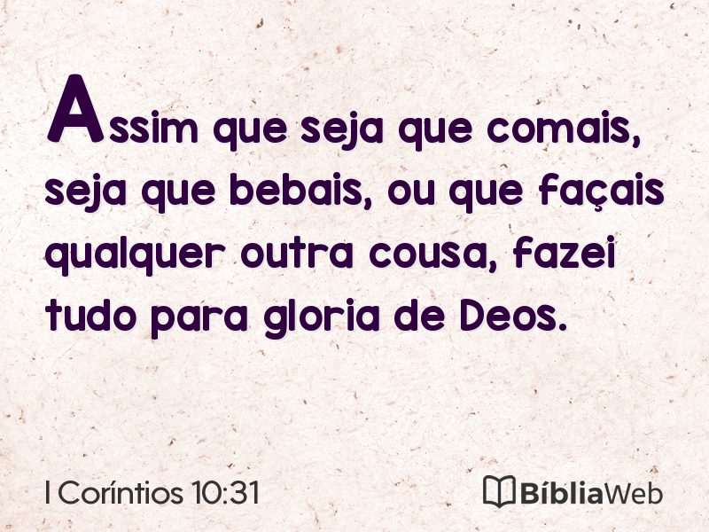 I Coríntios 10:31 em imagem para compartilhar