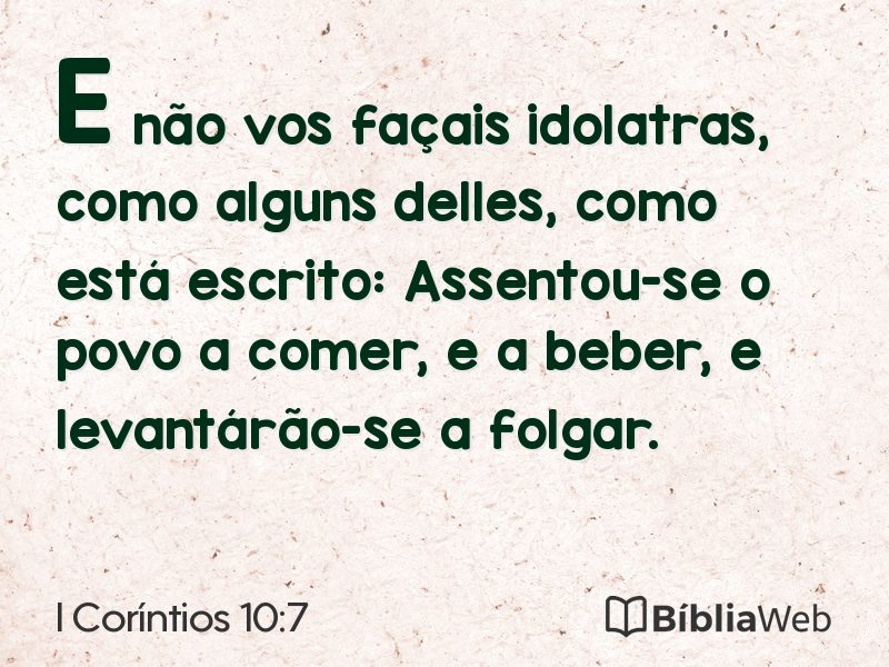I Coríntios 10:7 em imagem para compartilhar
