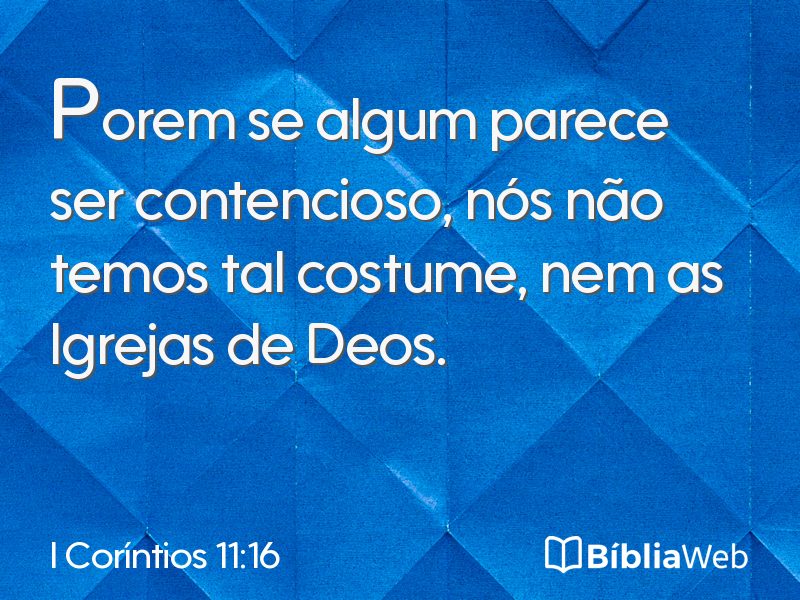 I Coríntios 11:16 em imagem para compartilhar