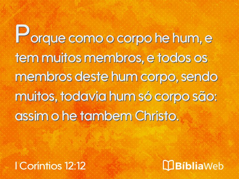 I Coríntios 12:12 em imagem para compartilhar