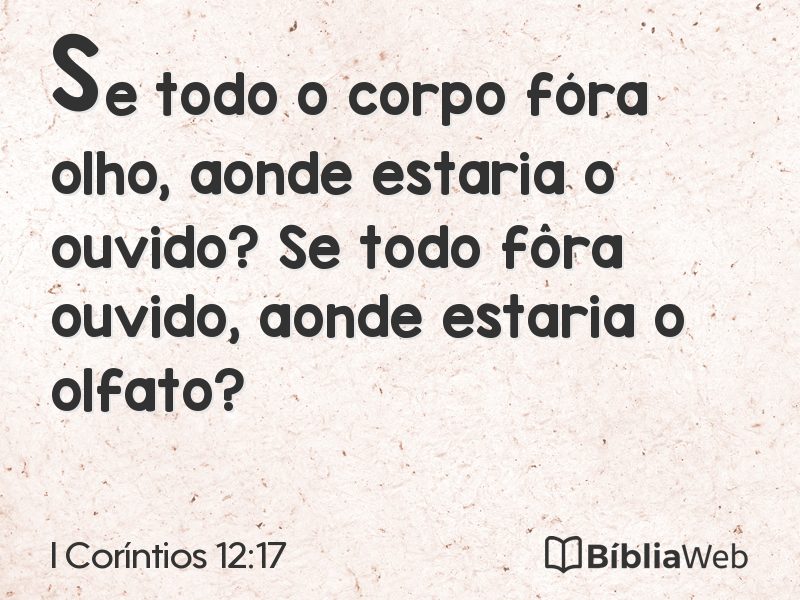 I Coríntios 12:17 em imagem para compartilhar