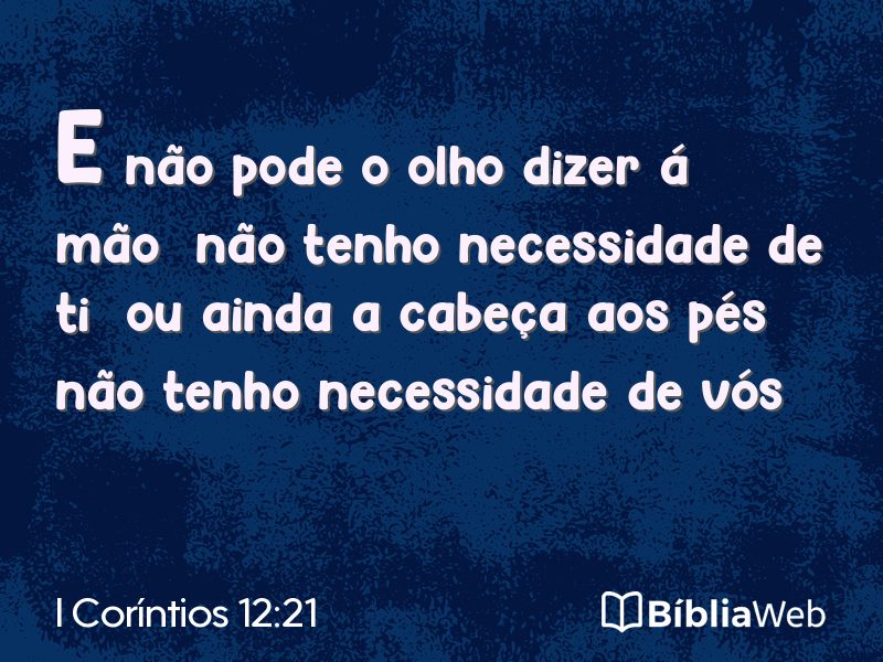 I Coríntios 12:21 em imagem para compartilhar