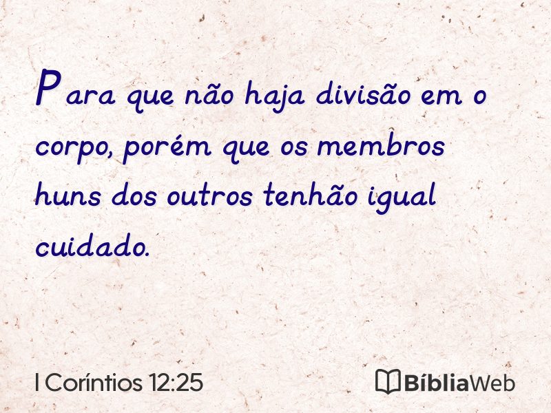 I Coríntios 12:25 em imagem para compartilhar
