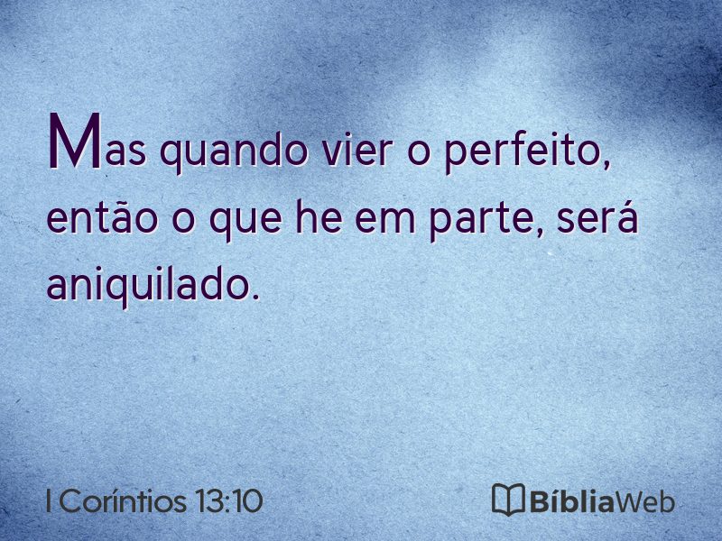 I Coríntios 13:10 em imagem para compartilhar