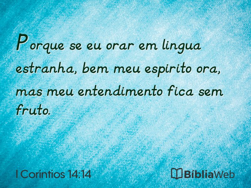 I Coríntios 14:14 em imagem para compartilhar