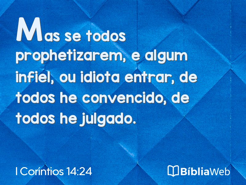 I Coríntios 14:24 em imagem para compartilhar