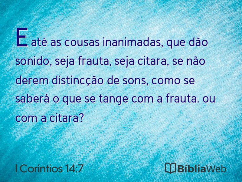 I Coríntios 14:7 em imagem para compartilhar