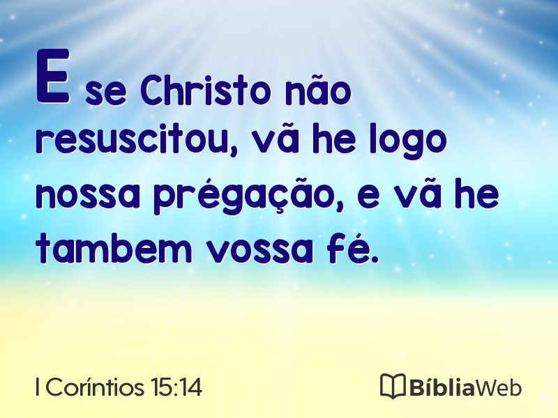 I Coríntios 15:14 em imagem para compartilhar