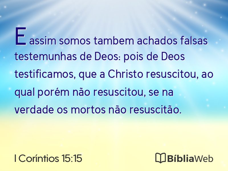 I Coríntios 15:15 em imagem para compartilhar