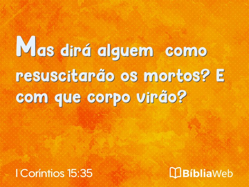 I Coríntios 15:35 em imagem para compartilhar