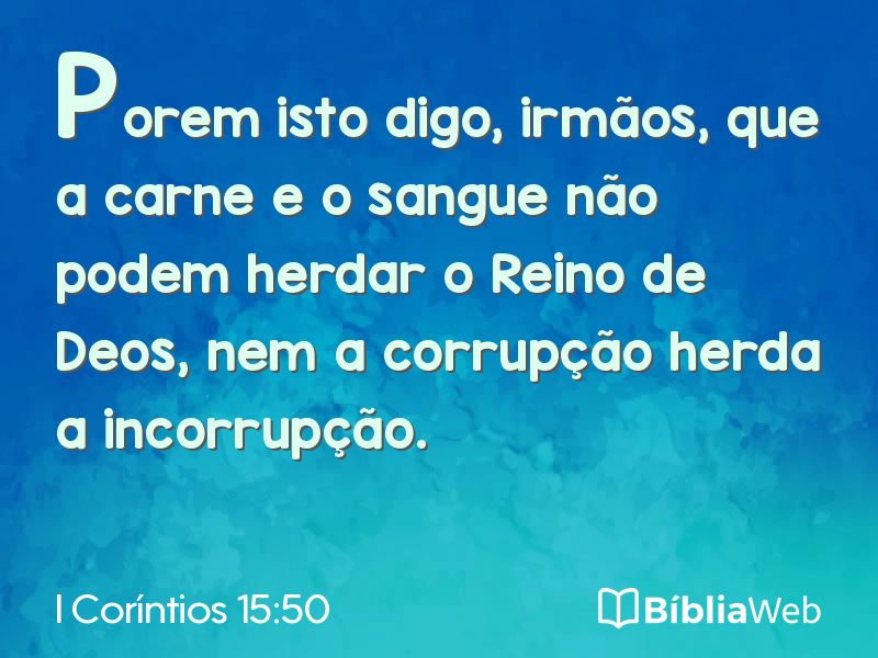 I Coríntios 15:50 em imagem para compartilhar