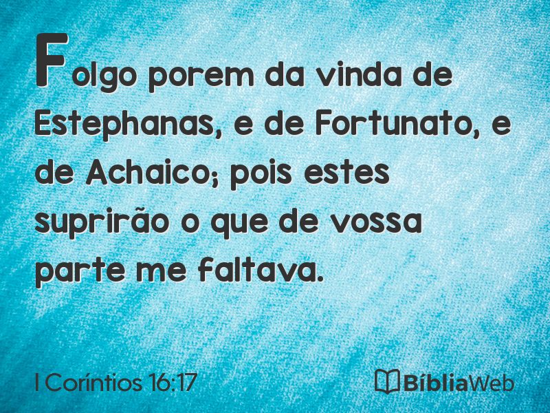 I Coríntios 16:17 em imagem para compartilhar
