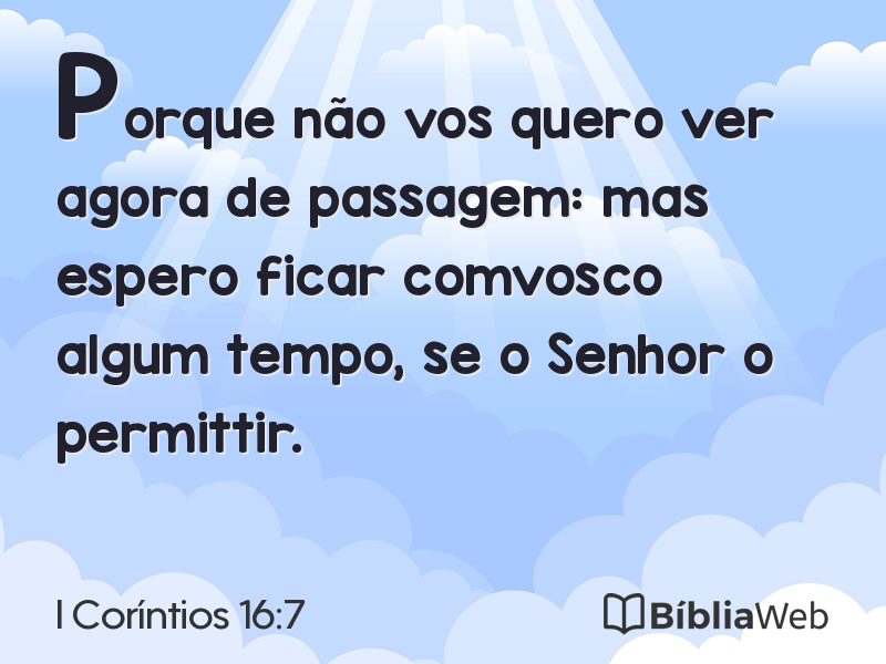 I Coríntios 16:7 em imagem para compartilhar