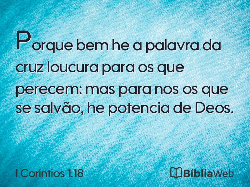 I Coríntios 1:18 em imagem para compartilhar