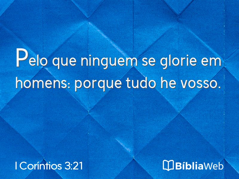 I Coríntios 3:21 em imagem para compartilhar