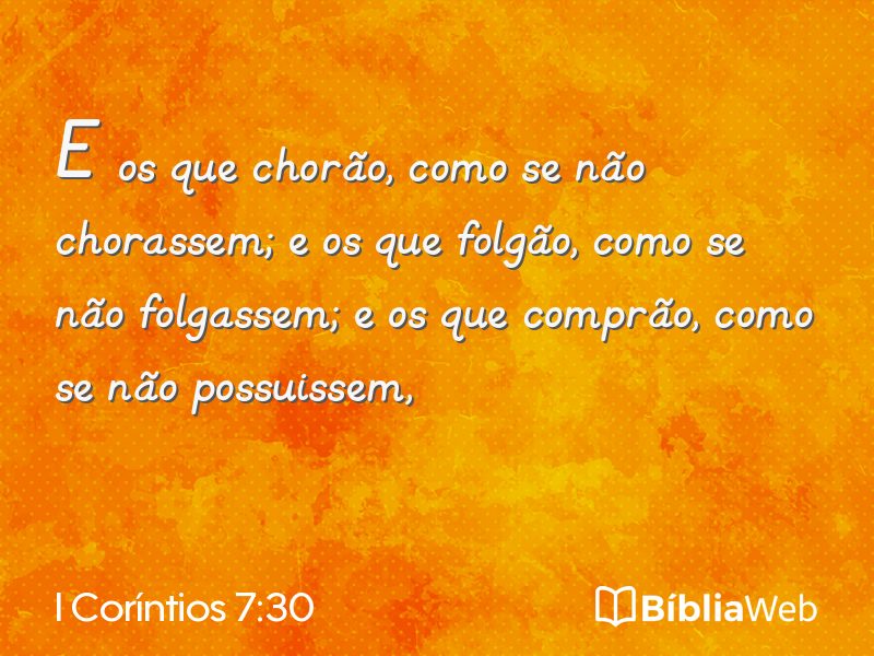 I Coríntios 7:30 em imagem para compartilhar