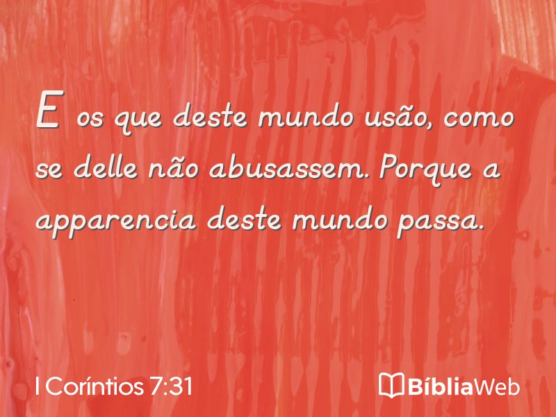 I Coríntios 7:31 em imagem para compartilhar