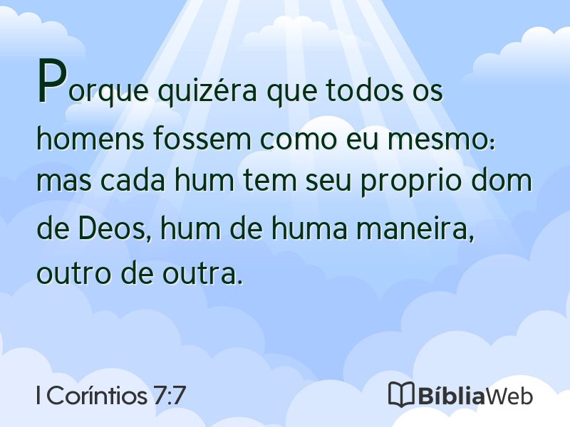 I Coríntios 7:7 em imagem para compartilhar