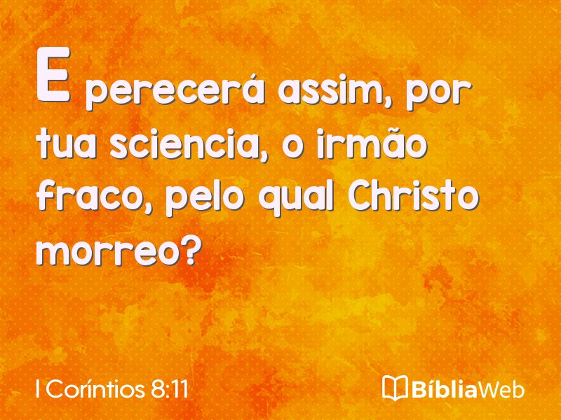 I Coríntios 8:11 em imagem para compartilhar