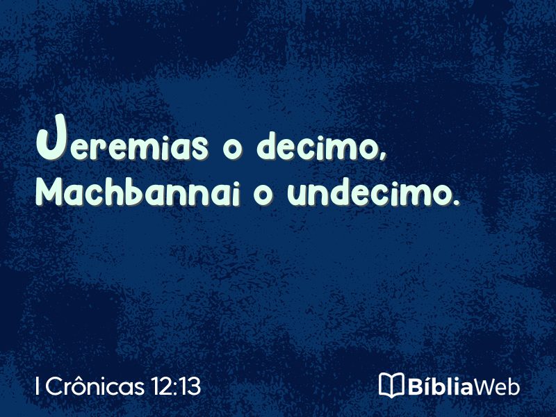 I Crônicas 12:13 em imagem para compartilhar