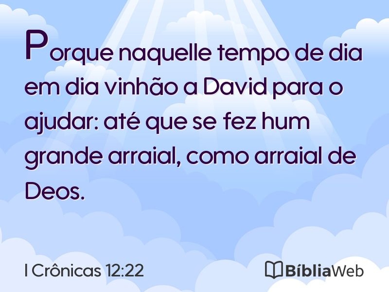 I Crônicas 12:22 em imagem para compartilhar