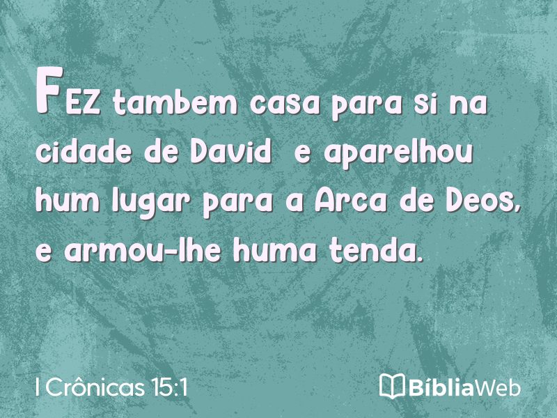 I Crônicas 15:1 em imagem para compartilhar
