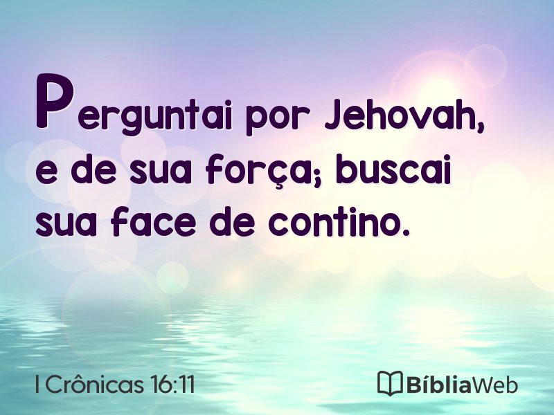 I Crônicas 16:11 em imagem para compartilhar