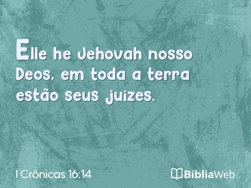 I Crônicas 16:14 em imagem para compartilhar