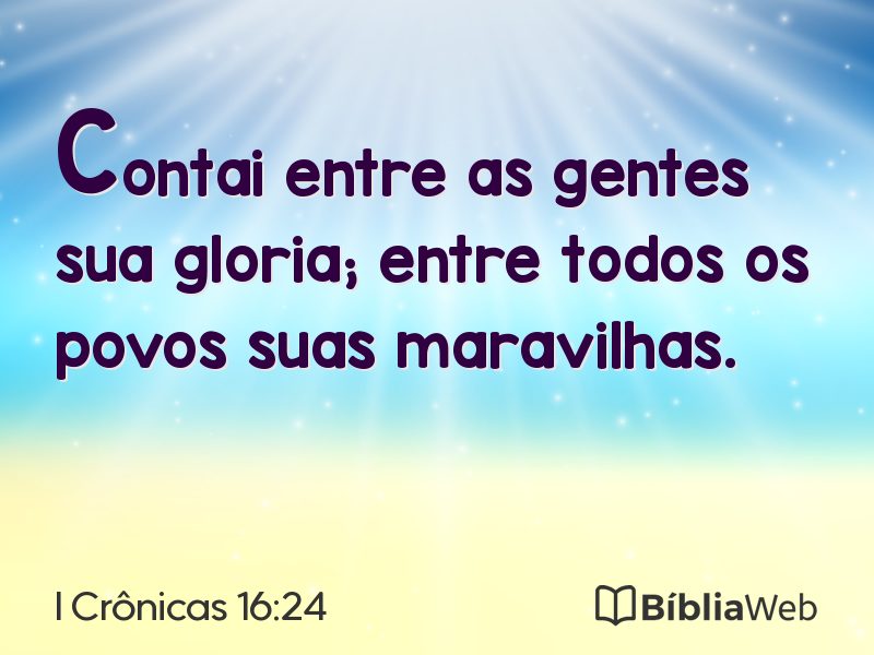 I Crônicas 16:24 em imagem para compartilhar