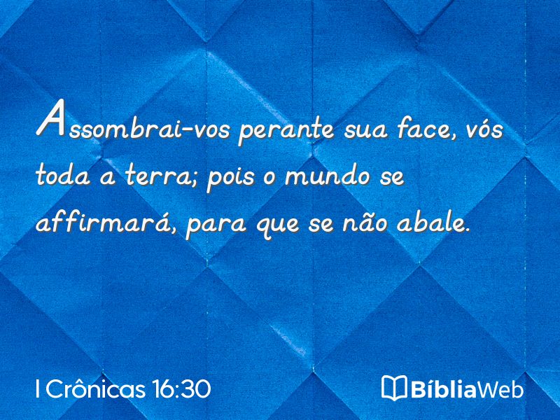 I Crônicas 16:30 em imagem para compartilhar