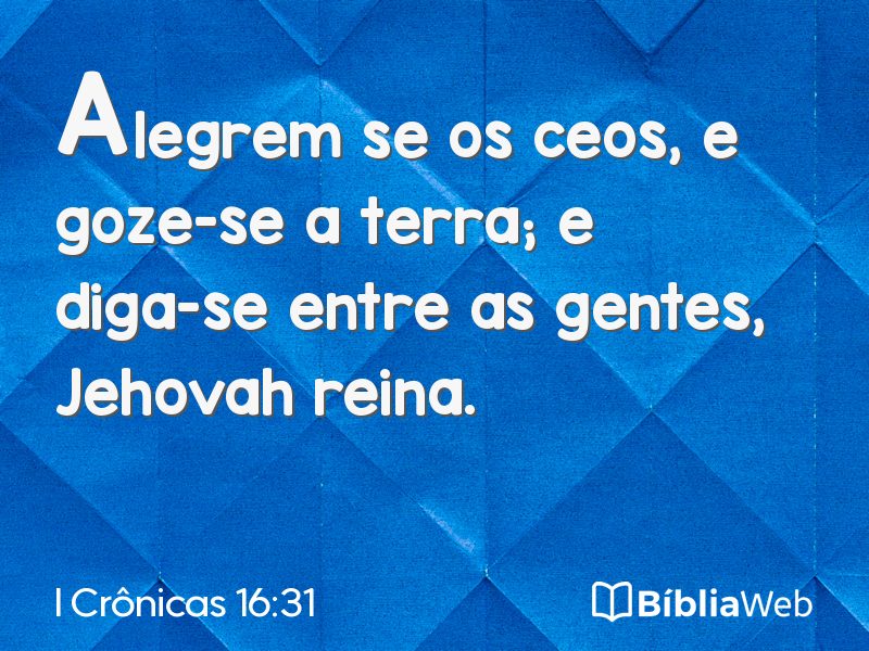 I Crônicas 16:31 em imagem para compartilhar