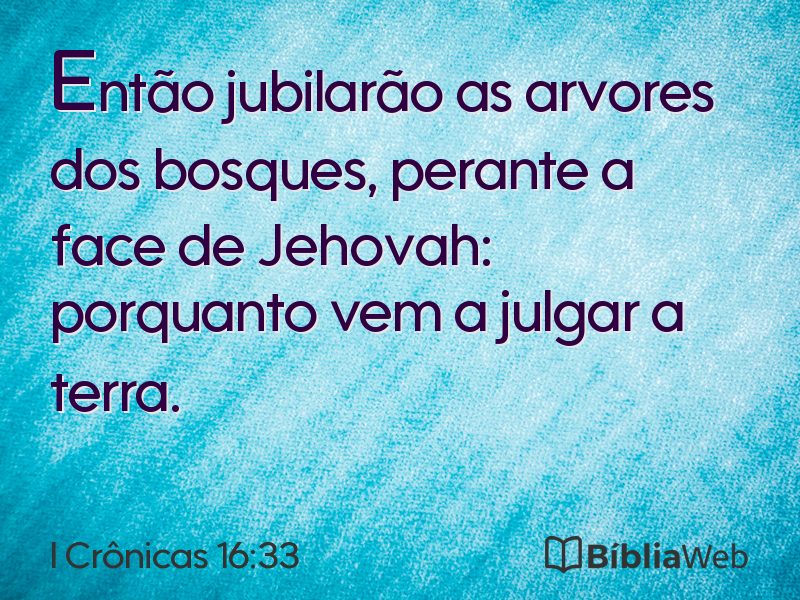 I Crônicas 16:33 em imagem para compartilhar