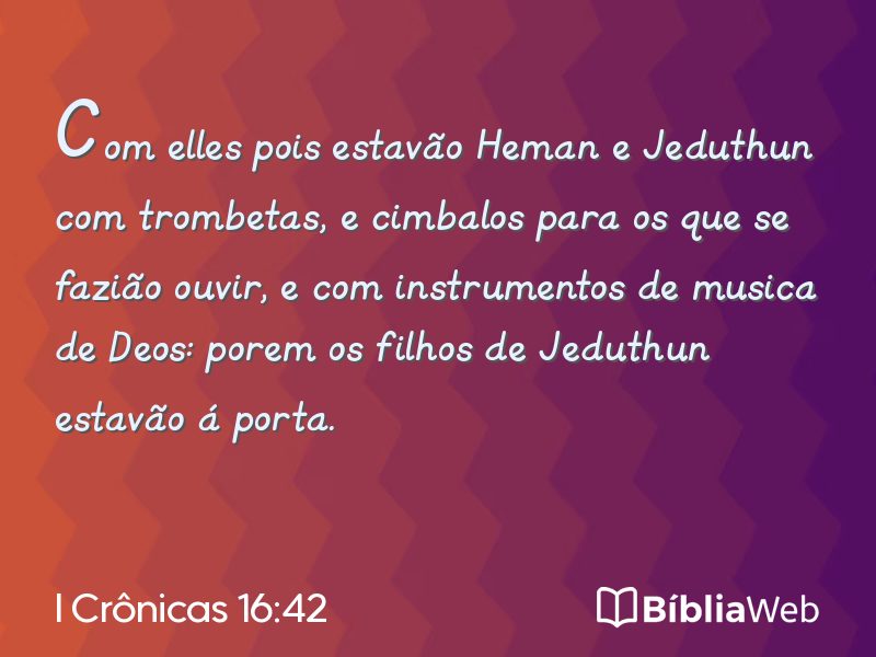 I Crônicas 16:42 em imagem para compartilhar