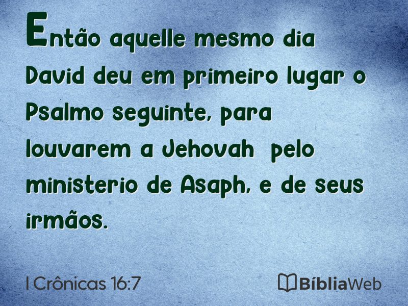I Crônicas 16:7 em imagem para compartilhar