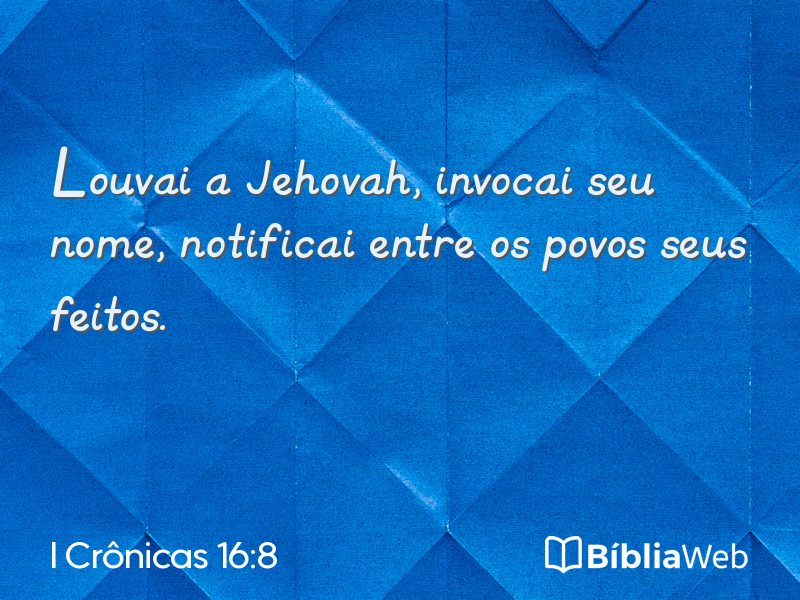 I Crônicas 16:8 em imagem para compartilhar