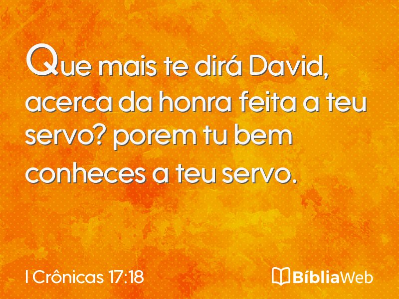 I Crônicas 17:18 em imagem para compartilhar