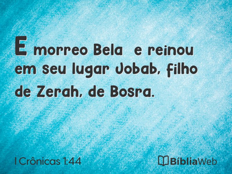 I Crônicas 1:44 em imagem para compartilhar