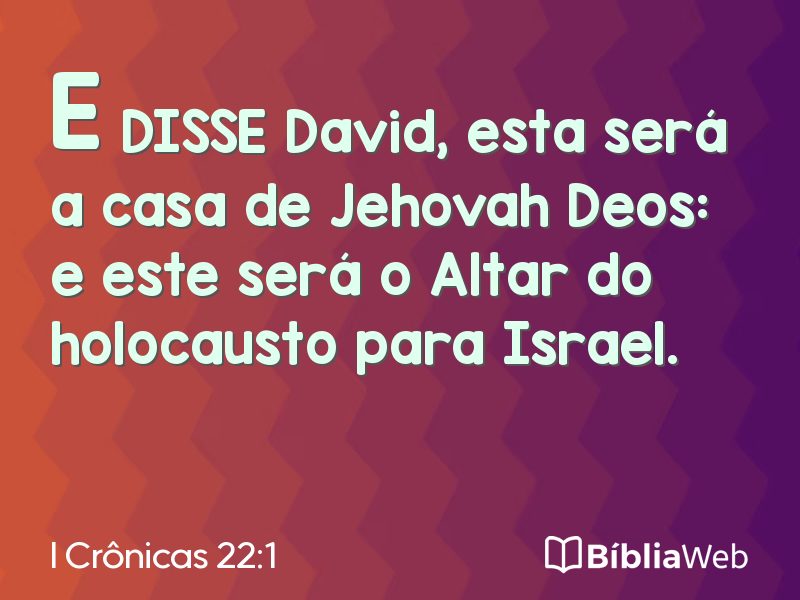 I Crônicas 22:1 em imagem para compartilhar