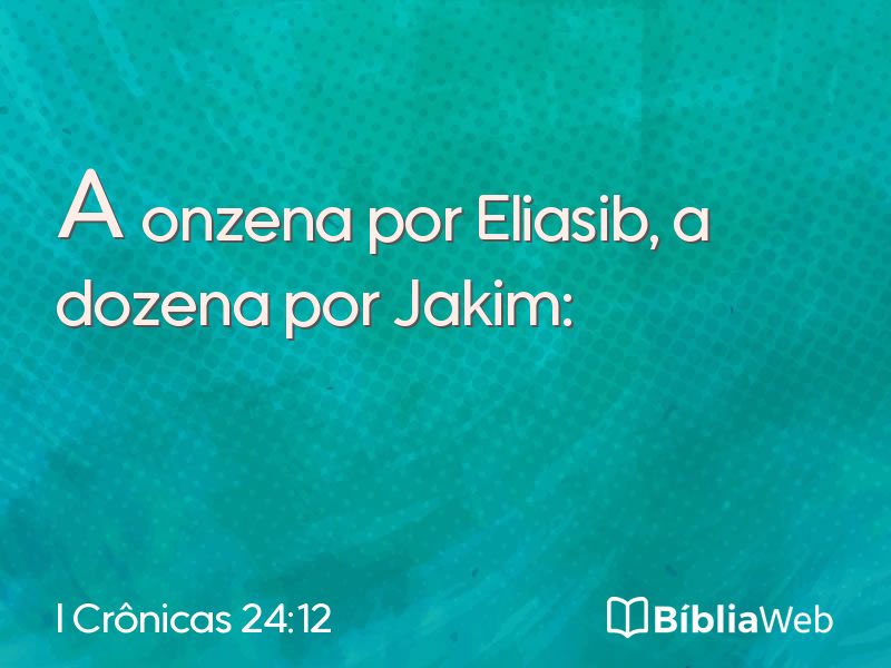 I Crônicas 24:12 em imagem para compartilhar