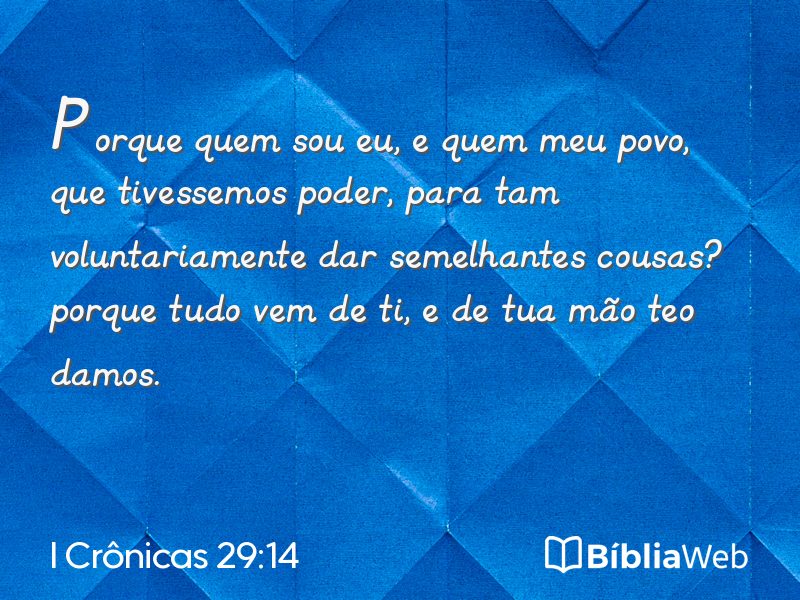 I Crônicas 29:14 em imagem para compartilhar