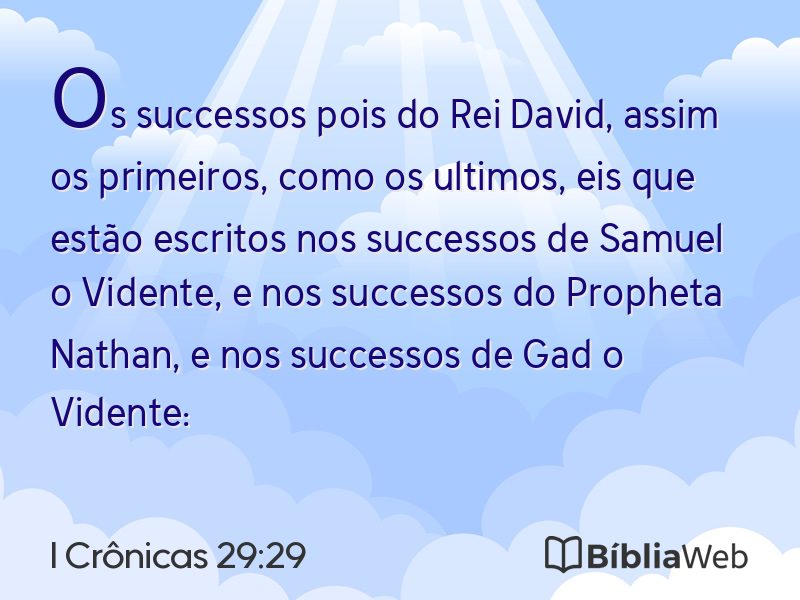 I Crônicas 29:29 em imagem para compartilhar