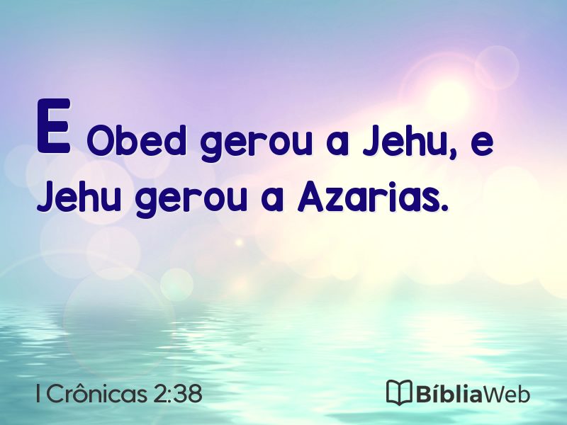 I Crônicas 2:38 em imagem para compartilhar