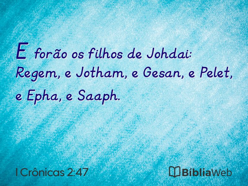 I Crônicas 2:47 em imagem para compartilhar
