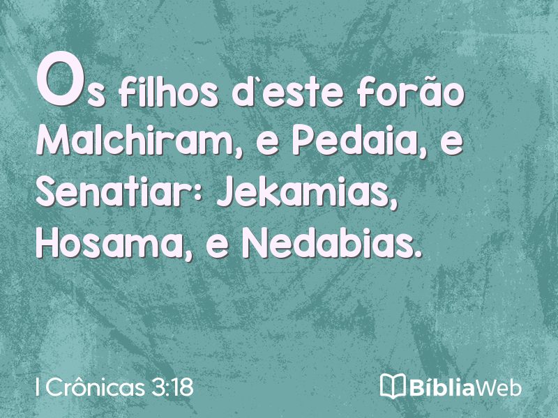 I Crônicas 3:18 em imagem para compartilhar