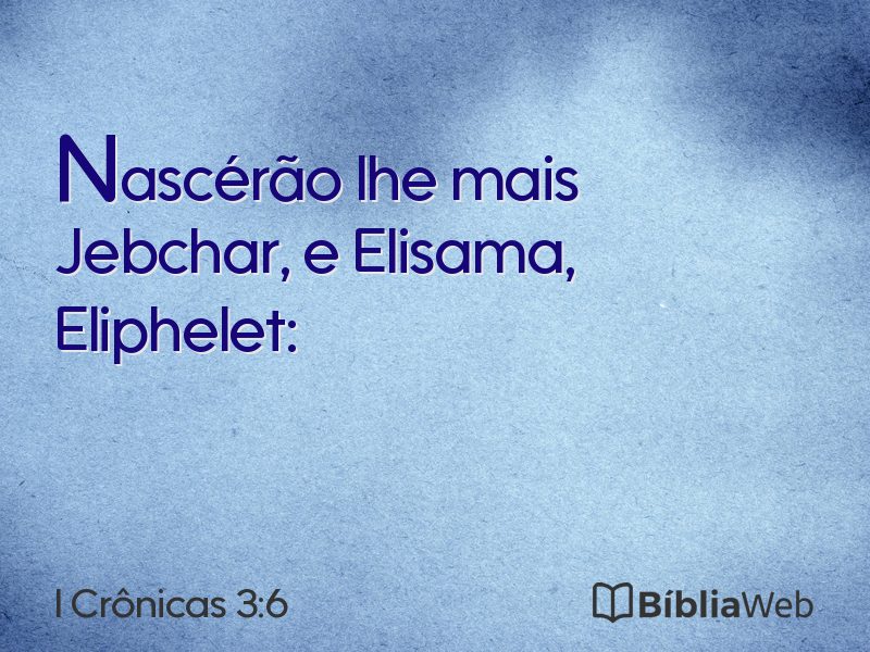 I Crônicas 3:6 em imagem para compartilhar