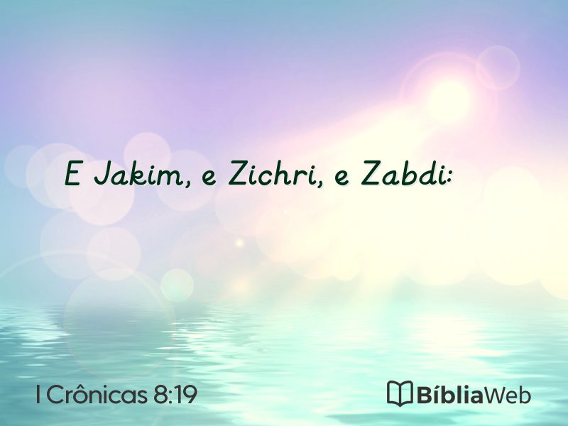 I Crônicas 8:19 em imagem para compartilhar
